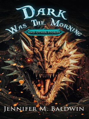 cover image of Dark Was the Morning and Other Stories